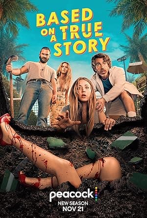 Based On A True Story