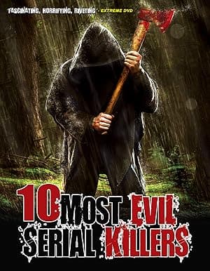 10 Most Evil Serial Killers