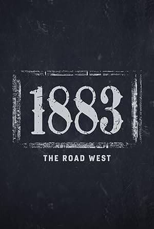 1883: The Road West