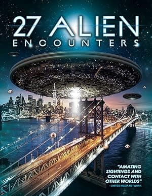27 Alien Encounters