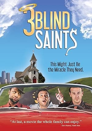 3 Blind Saints