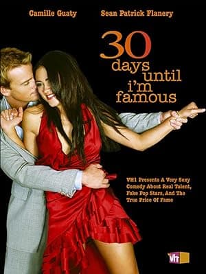 30 Days until I'm Famous