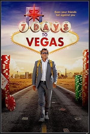 7 Days to Vegas (2019)