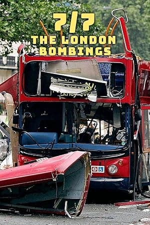 7/7: The London Bombings