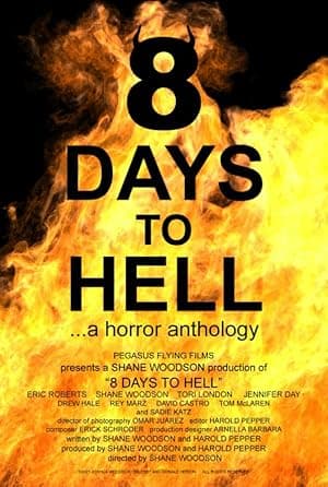 8 Days to Hell (2022)