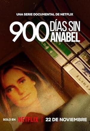 900 Days Without Anabel (2024)