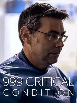 999: Critical Condition