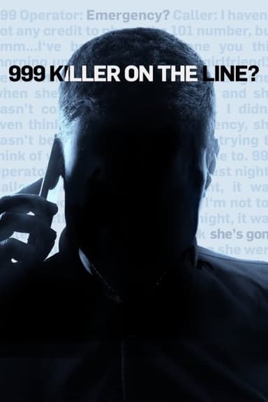 999 Killer On The Line