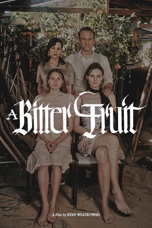 A Bitter Fruit (2021)