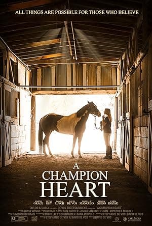 A Champion Heart (2018)