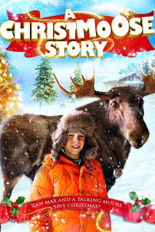 A Christmoose Story (2013)
