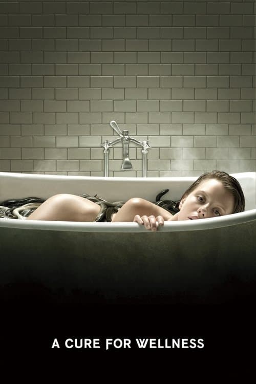 A Cure for Wellness (2017)