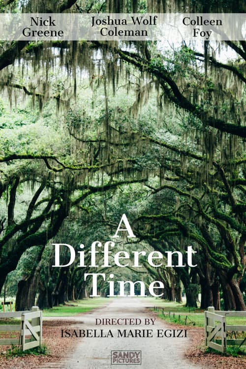 A Different Time (2018)