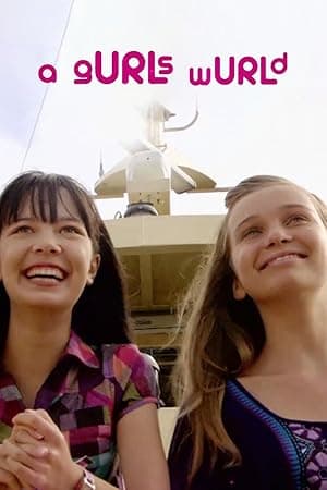 A gURLs wURLd (2010)