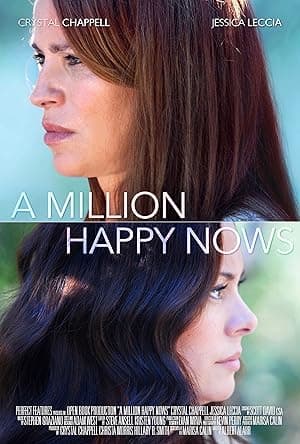 A Million Happy Nows (2017)