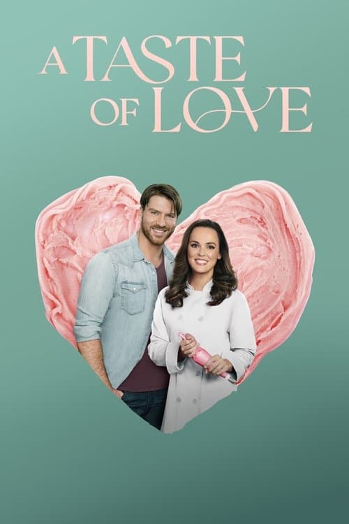 A Taste of Love (2024)