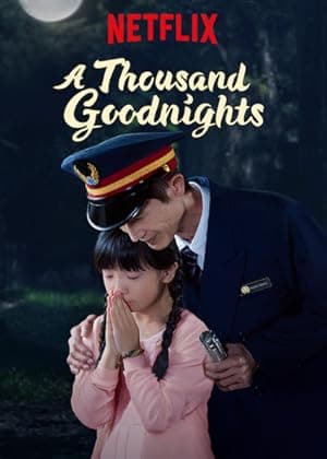 A Thousand Goodnights (2019)