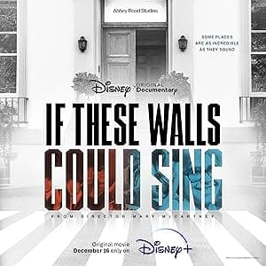 Abbey Road: If These Walls Could Sing (2022)
