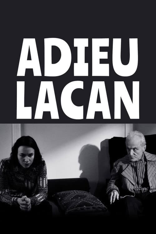 Adieu, Lacan (2022)