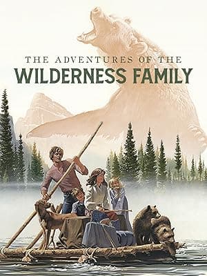 Adventures Of The Wilderness Family