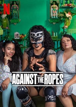 Against the Ropes (2023)