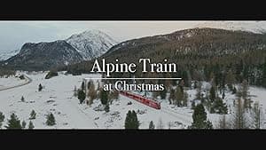 Alpine Train at Christmas