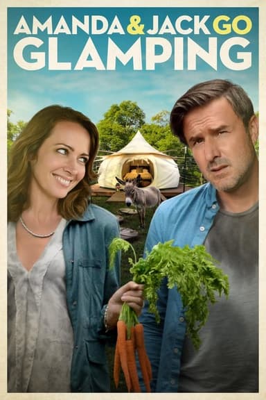 Amanda and Jack Go Glamping