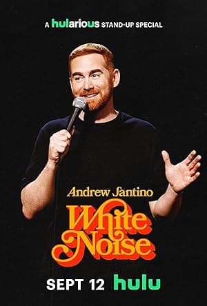 Andrew Santino: White Noise (2025)