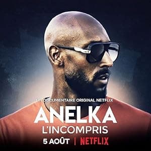 Anelka: Misunderstood (2020)
