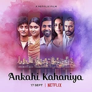 Ankahi Kahaniya (2021)