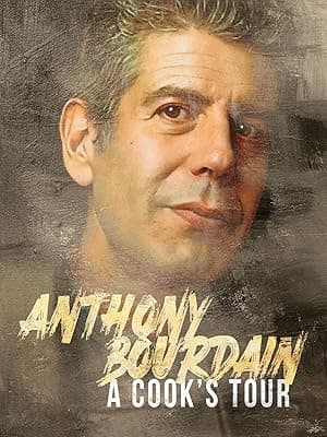 Anthony Bourdain's a Cook's Tour