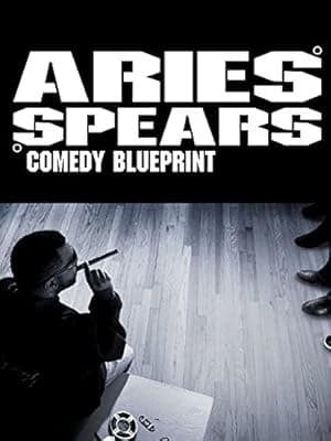 Aries Spears: Comedy Blueprint (2016)