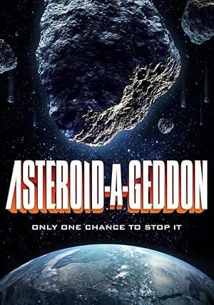 Asteroid-a-Geddon (2020)
