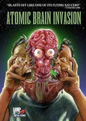Atomic Brain Invasion (2010)