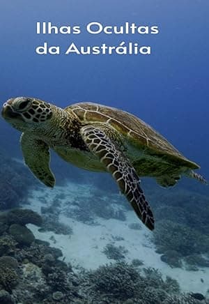Australia's Hidden Islands (2017)