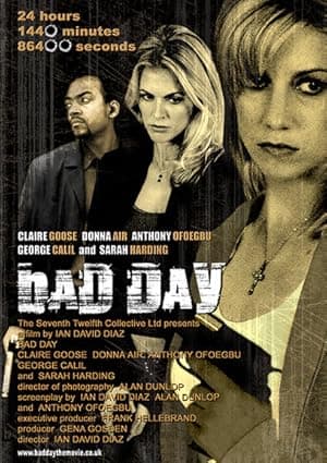 Bad Day (2008)