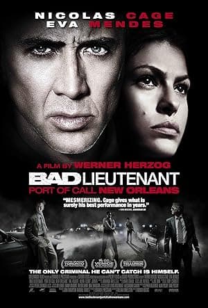 Bad Lieutenant: Port Of Call New Orleans (2009)