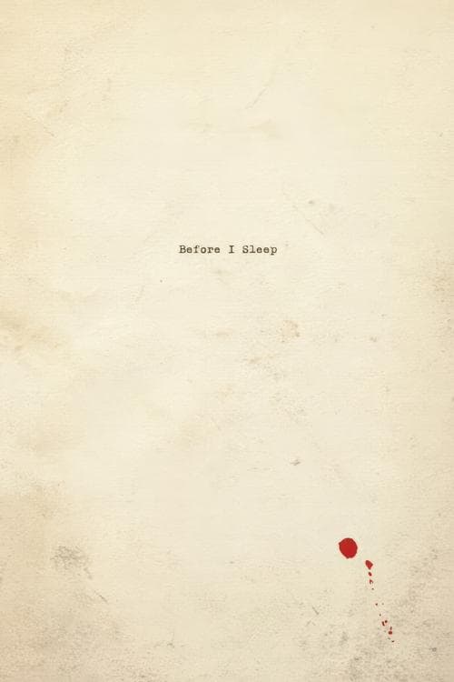 Before I Sleep (2013)