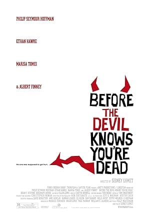 Before the Devil Knows You're Dead