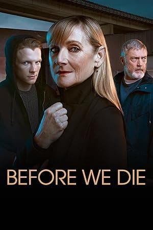 Before We Die (2021)