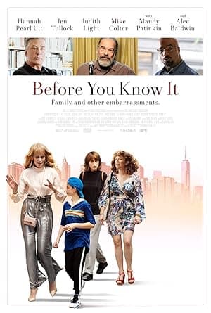 Before You Know It (2019)