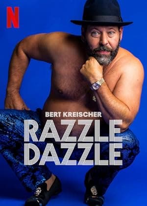 Bert Kreischer: Razzle Dazzle (2023)