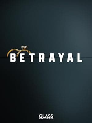Betrayal