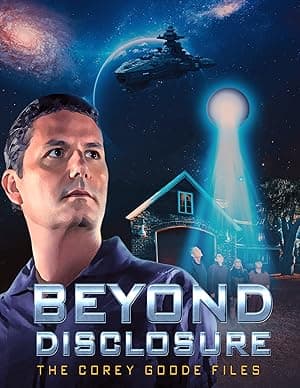 Beyond Disclosure - The Corey Goode Files