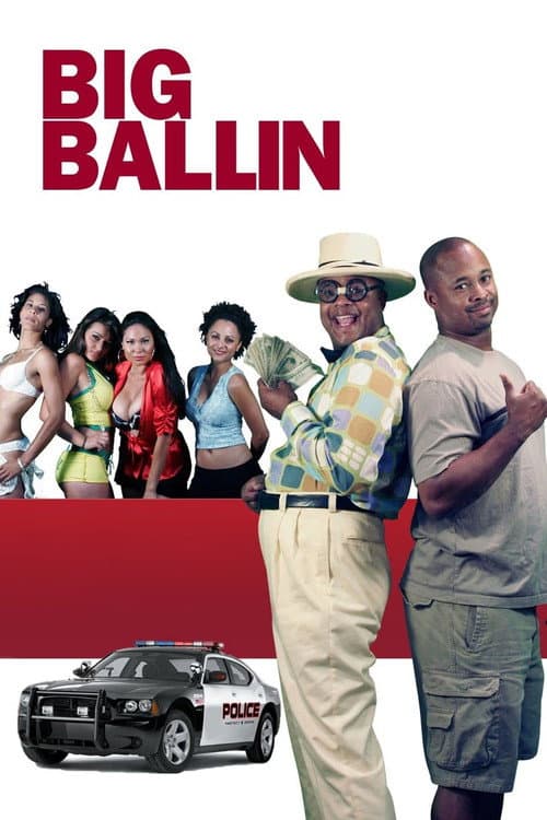 Big Ball'n (2007)