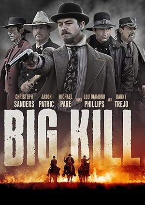 Big Kill (2019)