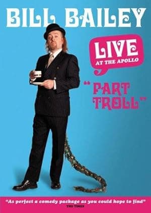 Bill Bailey Live: Part Troll