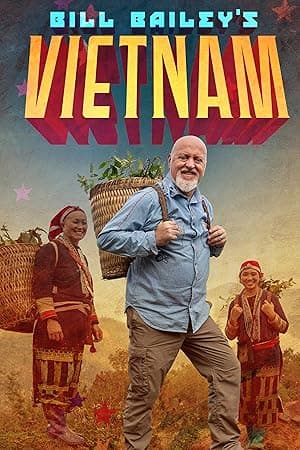 Bill Bailey's Vietnam