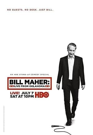 Bill Maher: Live From Oklahoma (2018)