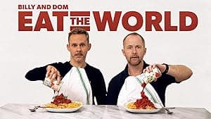 Billy & Dom Eat the World (2025)